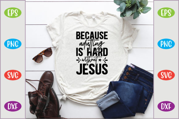Because Adulting is Hard Without Jesus: Finding Grace in the Everyday Grind