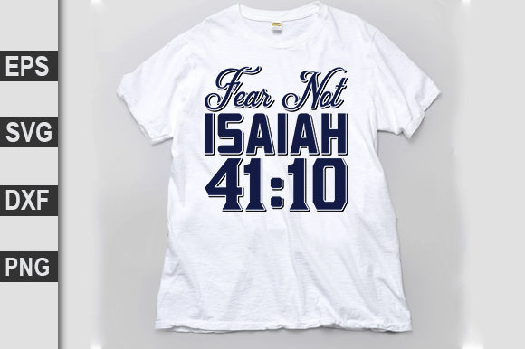 Christian SVG Design, Fear Not, Isaiah: A Practical Guide for Your Faith-Based Projects