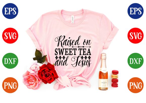 Getting the Most from Raised on Sweet Tea and Jesus SVG Design