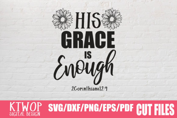 His Grace Is Enough: Understanding the Depth of Sufficient Grace in Daily Life