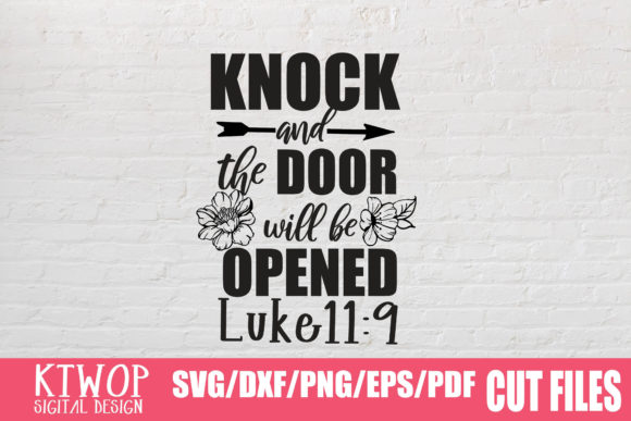 Knock and the Door Will Be Opened