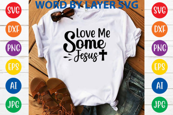 Love Me Some Jesus SVG Design: Practical Workflow Integration for Creative Projects