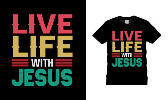 The Art of Wearing Your Faith: Understanding the Live Live with Jesus T-shirt Design